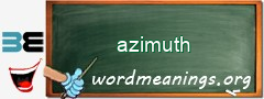 WordMeaning blackboard for azimuth